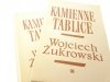 KAMIENNE TABLICE TOM I i II - W. Żukrowski 1972